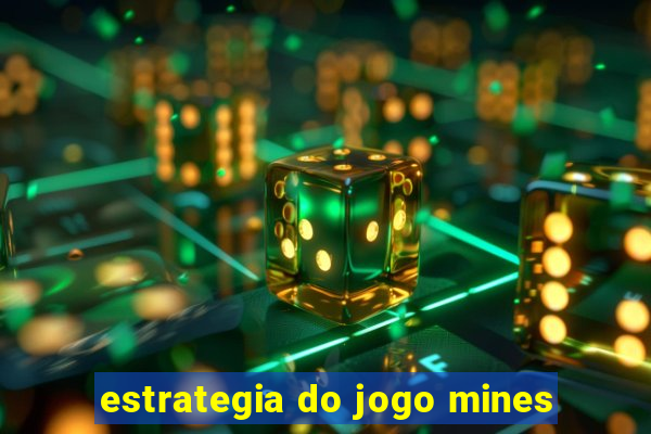 estrategia do jogo mines